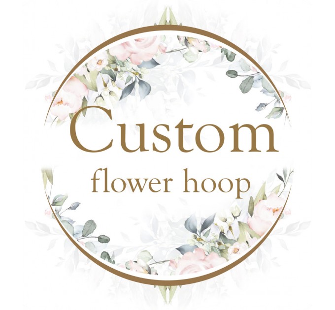Create flower hoop :) Alternative bridesmaid bouquet. Custom